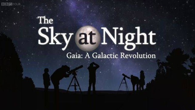 BBC纪录片《盖亚太空望远镜为你揭秘银河 Gaia: A Galactic Revolution 2018》英语英字