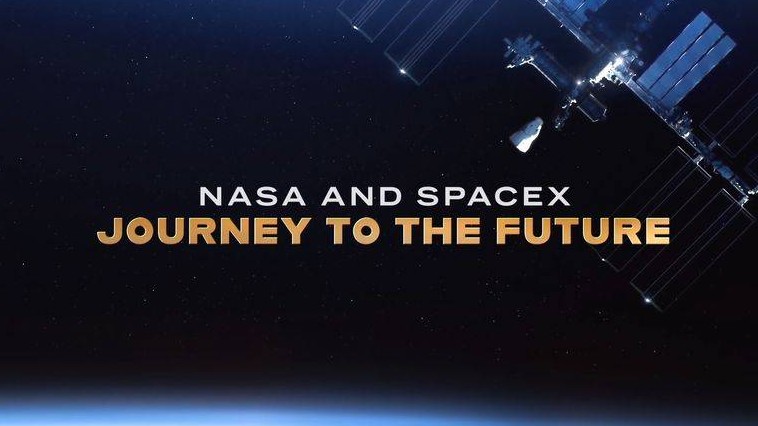探索频道《美国国家航空航天局与太空探索技术公司：未来之旅 NASA and SpaceX: Journey to the Future 2020》英语中字 1080P/MP4下载