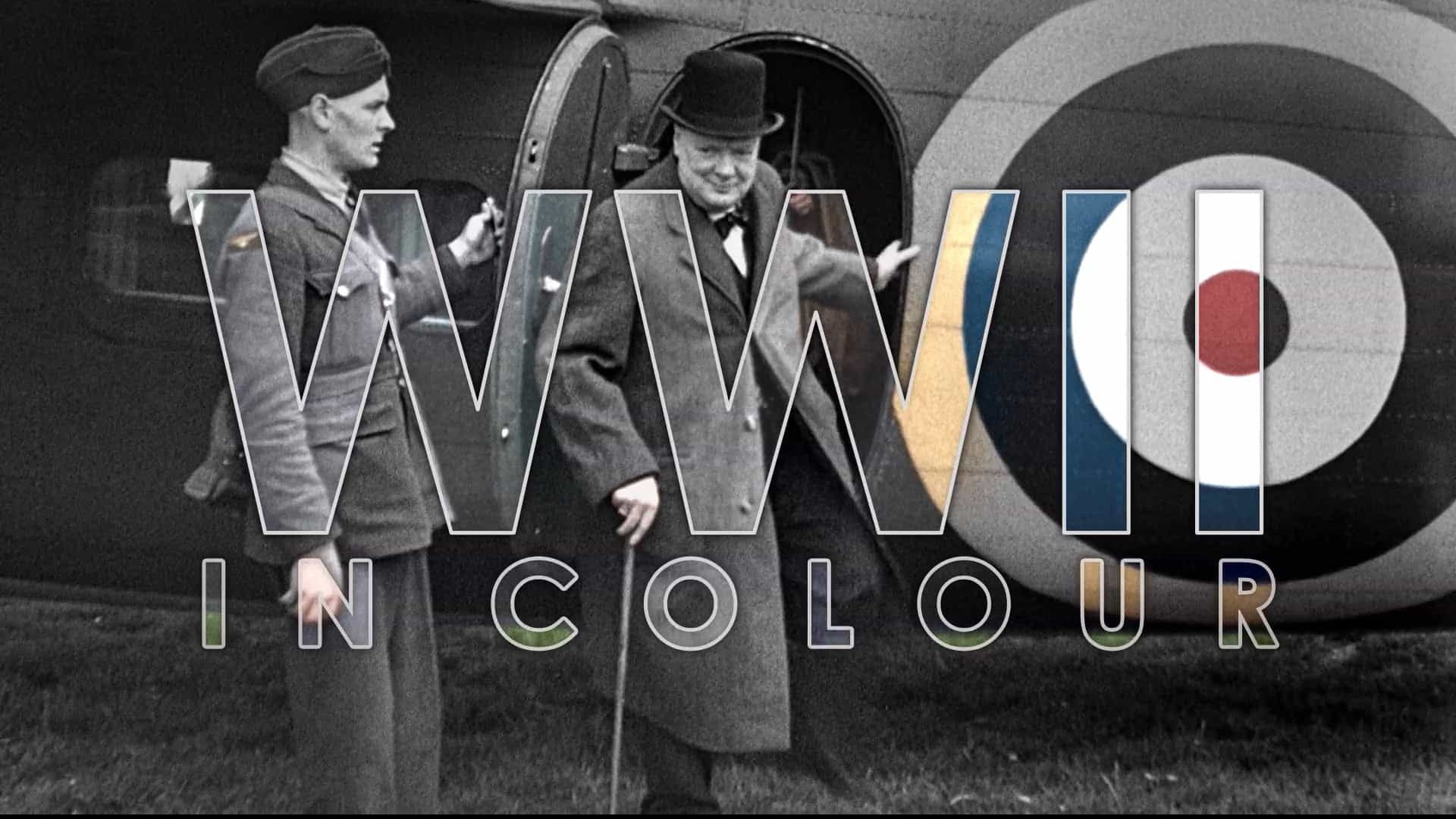 Netflix纪录片《二战重大事件/高清二战重大事件 Greatest Events of WWII in Colour 2019》全10集 英语中字 1080P高清纪录片