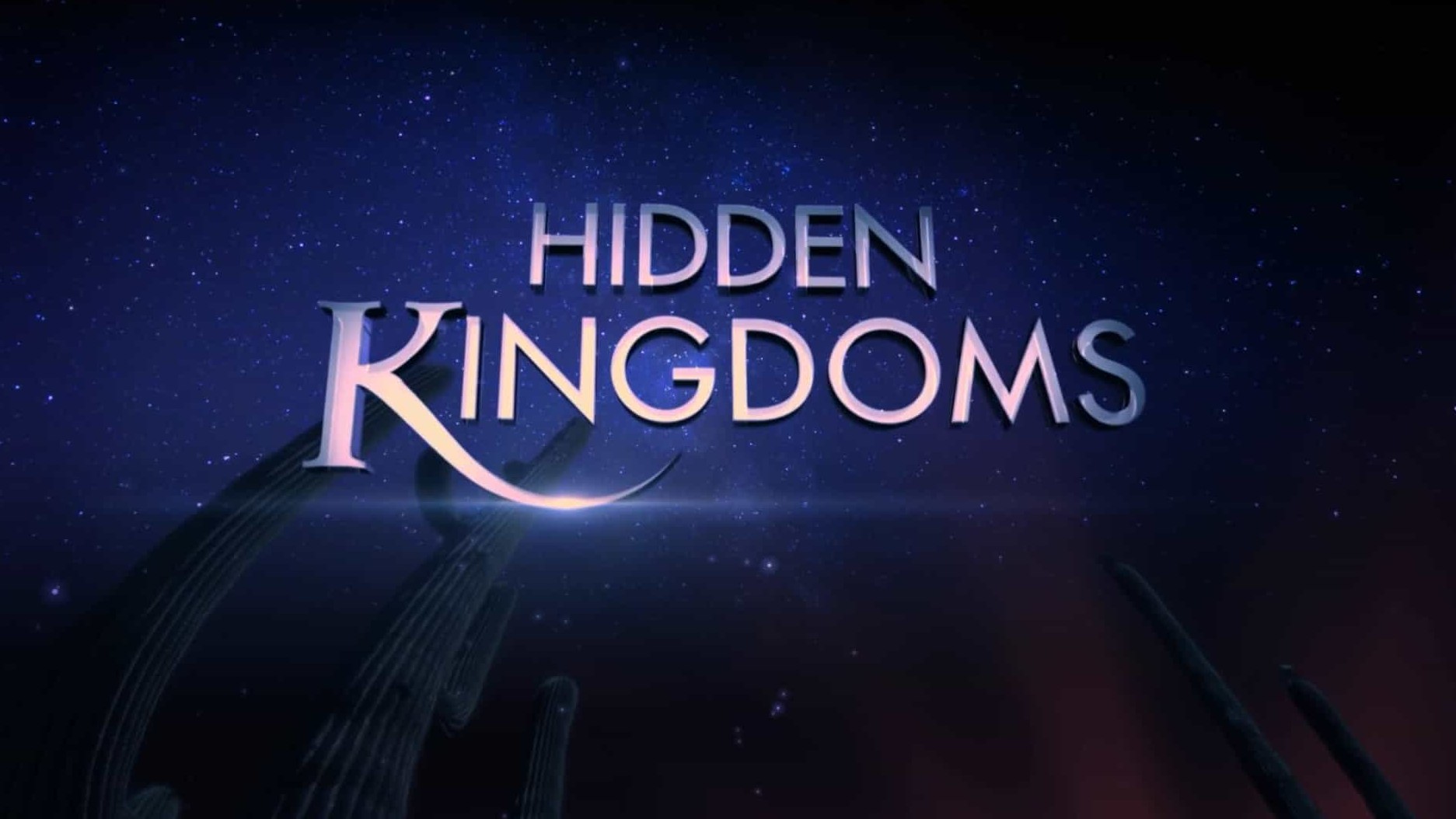 BBC纪录片《隐秘王国 Hidden Kingdoms》全3集4g英语中英双字幕 1080P高清下载