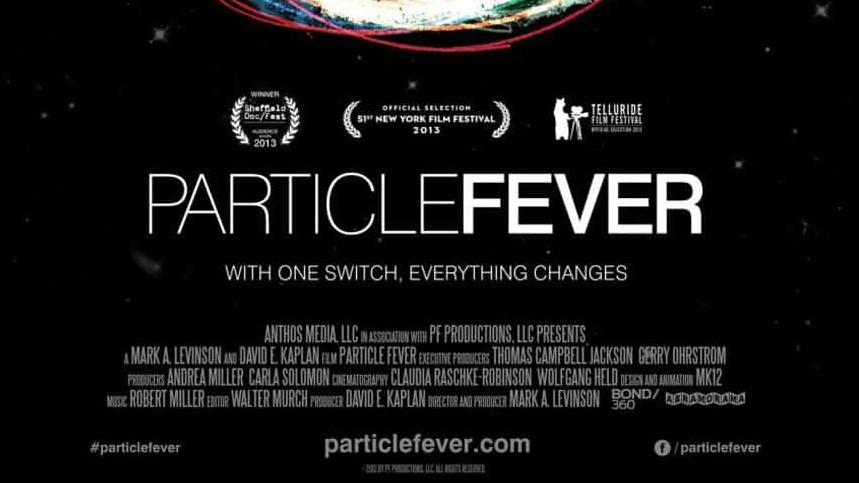美国纪录片/宇宙纪录片《粒子狂热/粒子烧 / 追踪终极粒子Particle Fever 2013》全1集 英语外挂中英双字 720P高清下载