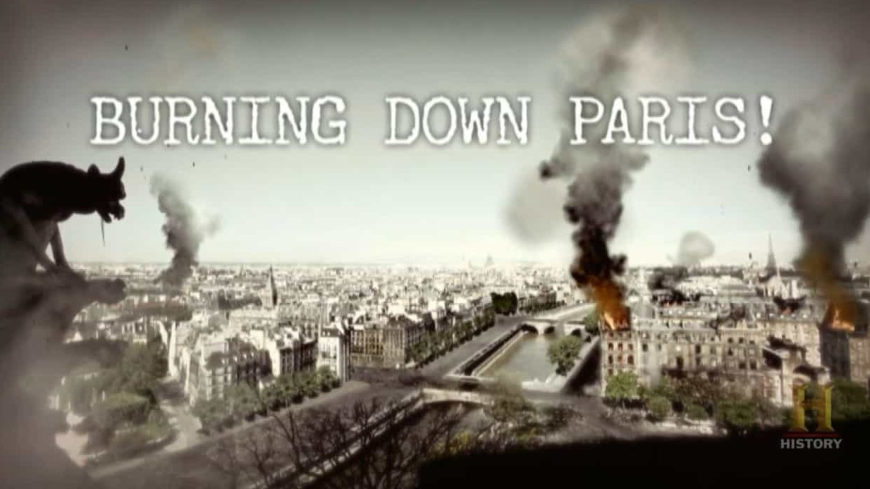 ZDF纪录片《烧毁巴黎 Burning Down Paris 2012》全1集 英语无字 720P高清下载