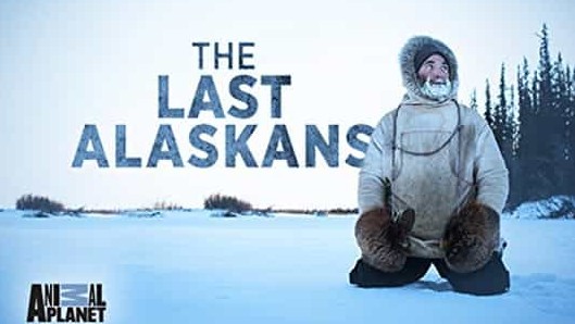 纪录片《最后的极圈居民/最后的阿拉斯加 The Last Alaskans》第1-4季 38集 英语中字 1080P高清下载