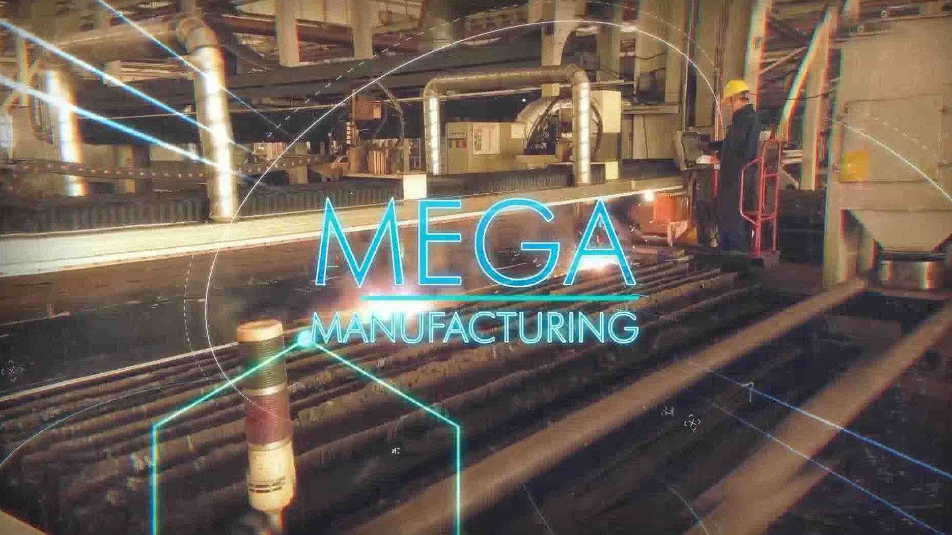 美国制造纪录片《巨型制造 Mega Manufacturing 2020》第1季 全6集 英语英字 1080P高清下载