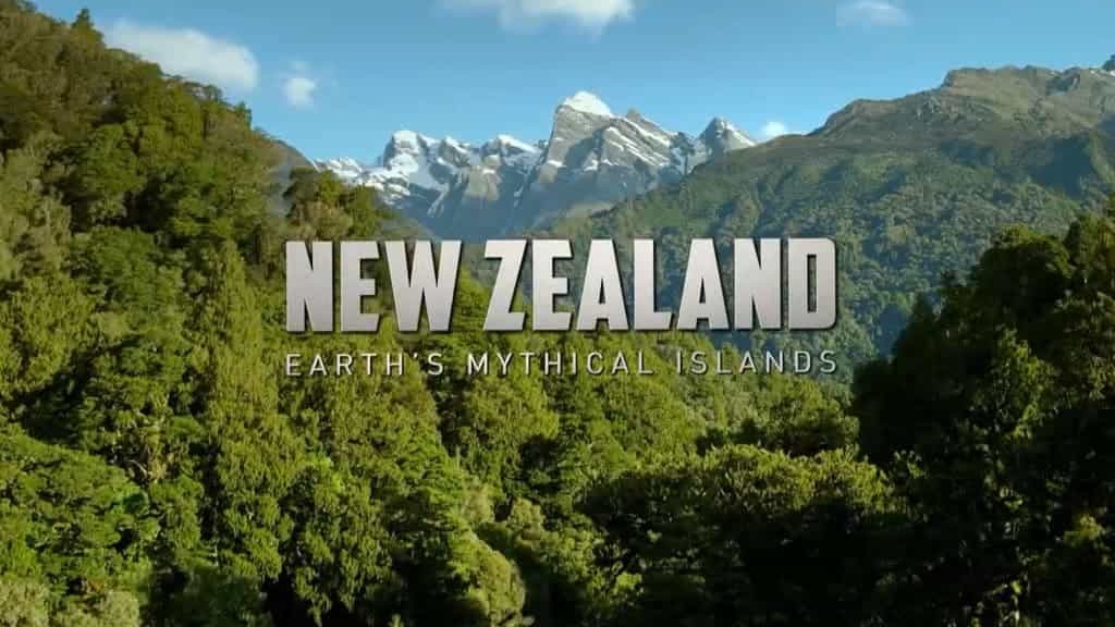 BBC纪录片《新西兰：神话之岛/野性新西兰(台) / Wild New Zealand New Zealand: Earth’s Mythical Islands》全3集 英语中英双字 1080P高清下载