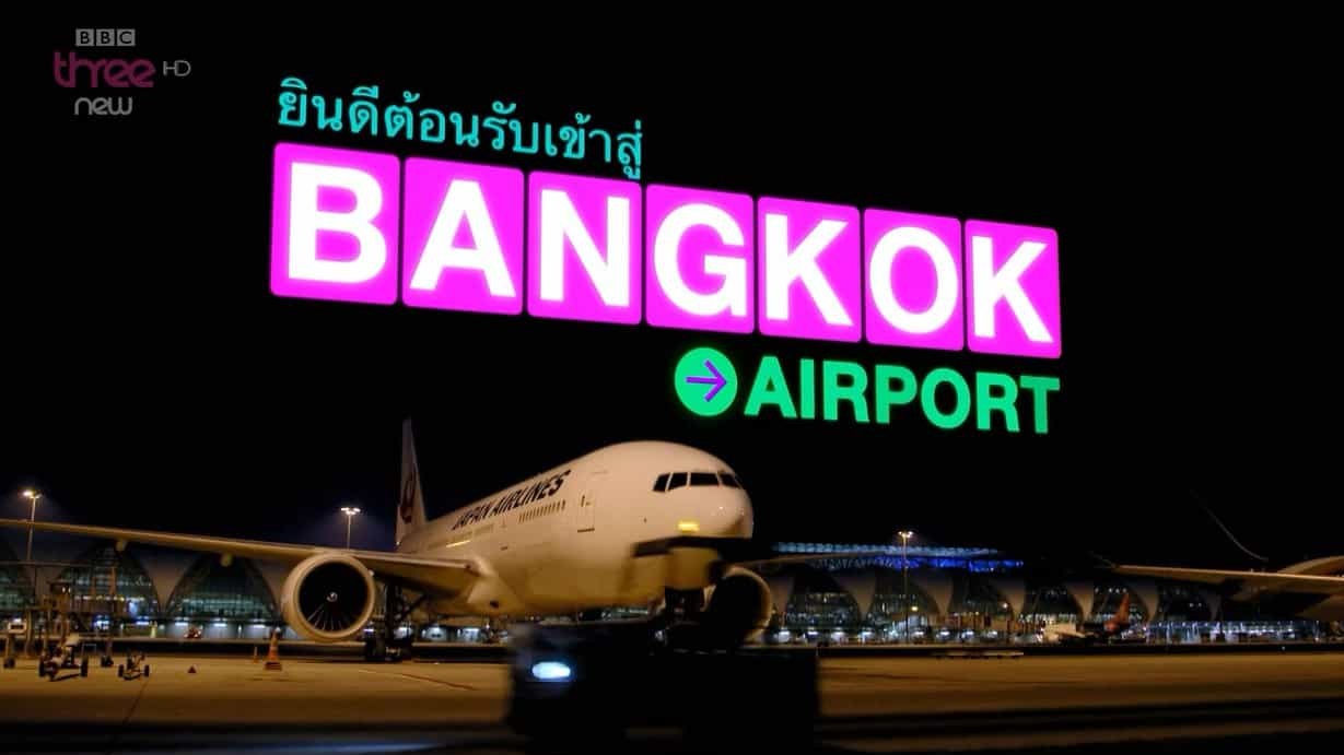 BBC纪录片《曼谷机场 Bangkok Airport》第1季全6集 英语英字 720P高清下载