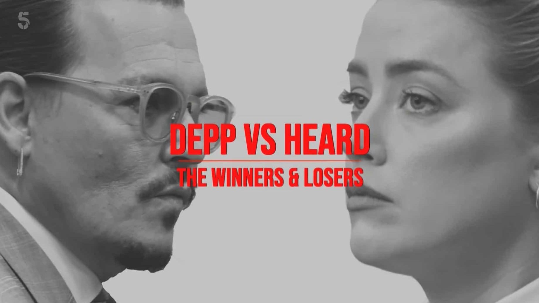 CH5纪录片《德普vs赫德：赢家和输家 Depp vs Heard: Winners and Losers 2022》全1集 英语英字 1080P高清下载