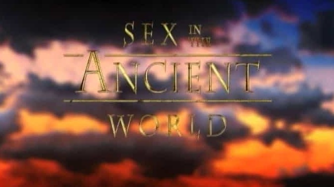 历史频道《古代世界的性/远古的性 Sex in the Ancient World》全2集 中英双字 720P高清 