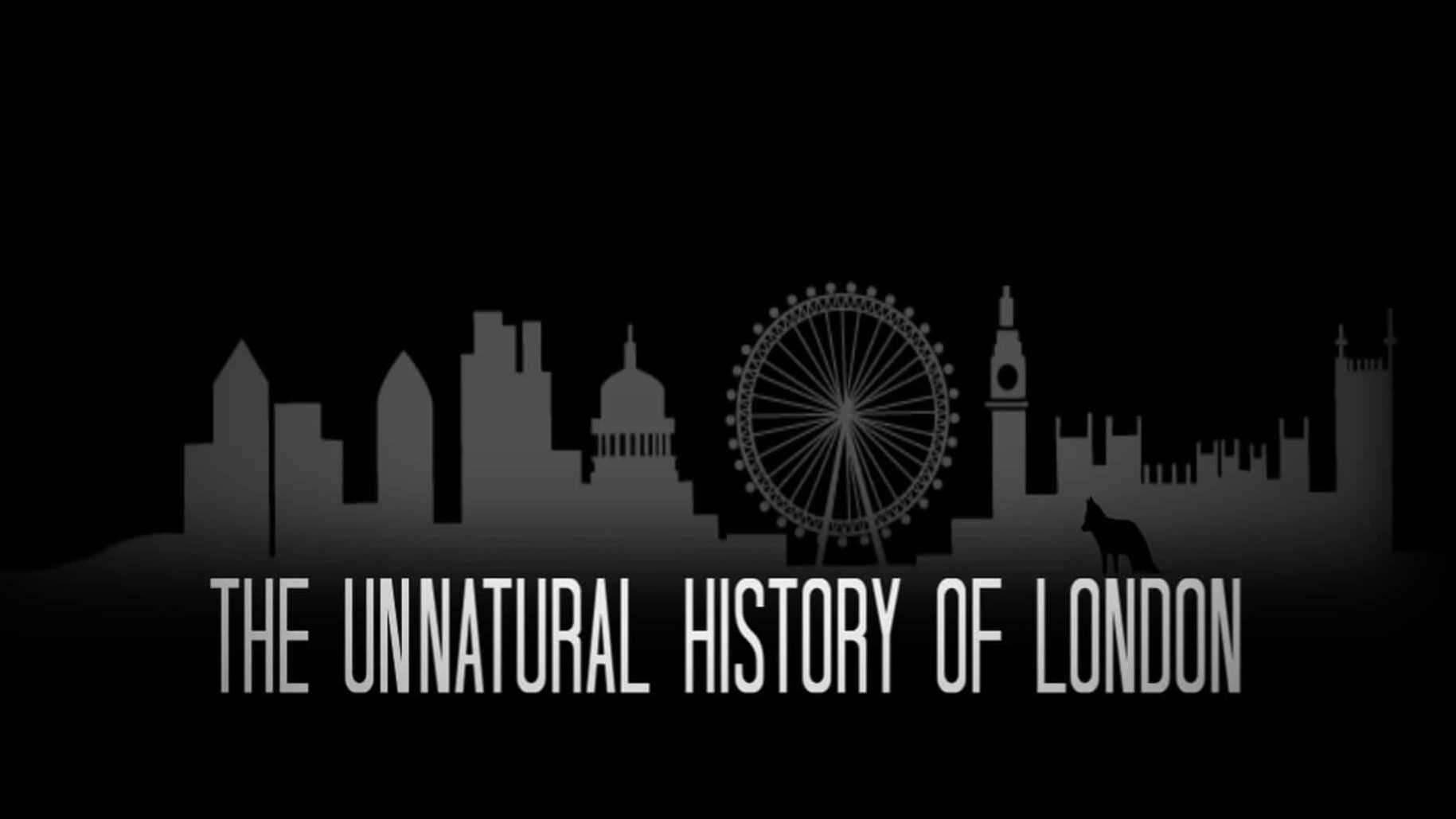 BBC纪录片《伦敦的非自然历史 The Unnatural History of London 2012》全1集 英语英字 720P高清网盘下载