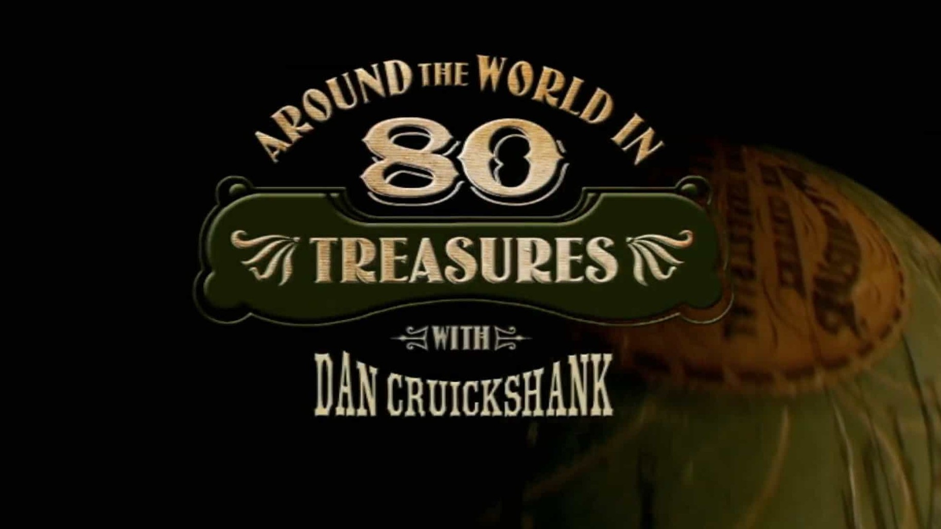 BBC纪录片《世界八十宝藏/世界八十大宝藏 Around The World In 80 Treasures》全10集 中英双字 1080P高清网盘下载 