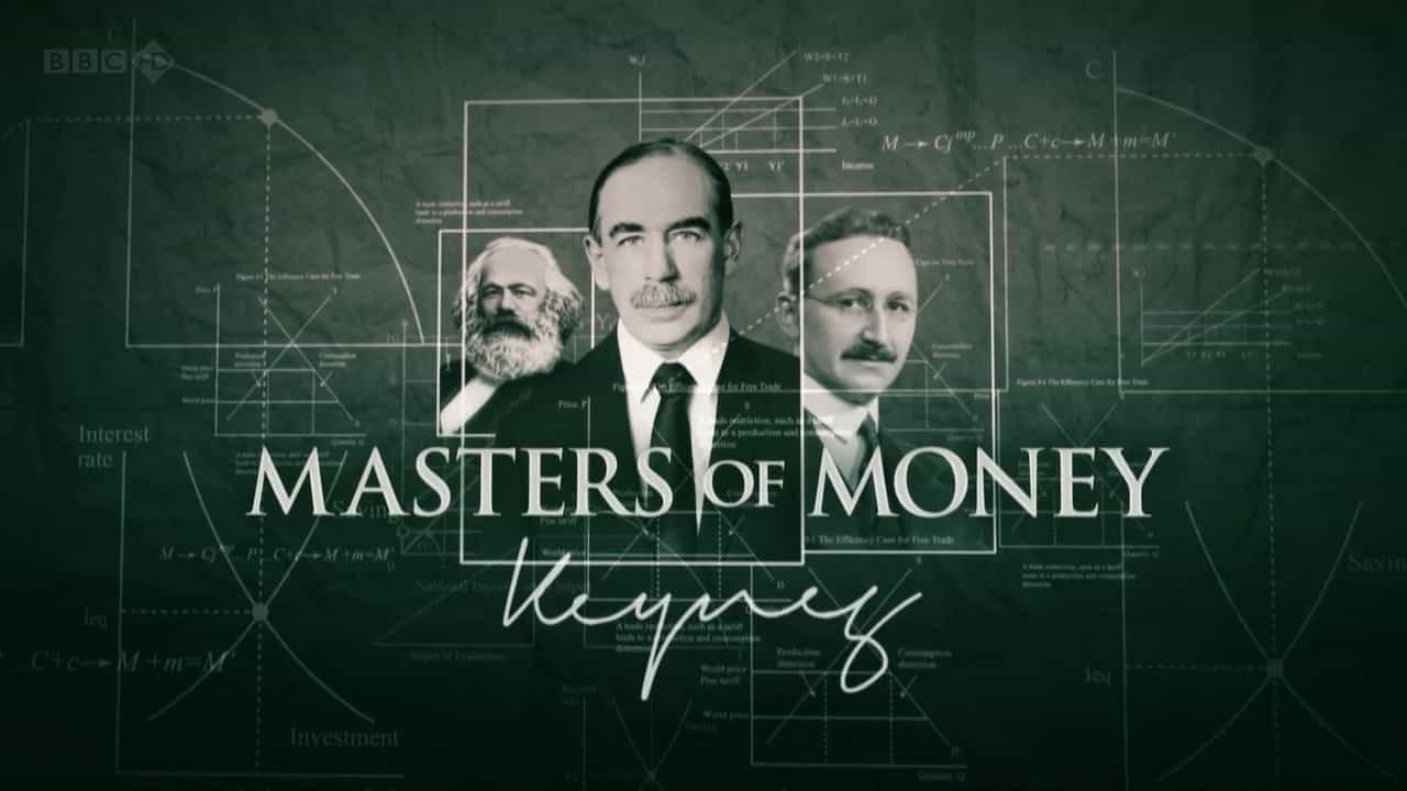 BBC纪录片《经济学大师/货币大师 Masters of Money 》全3集 英语中英双字 720P高清网盘下载