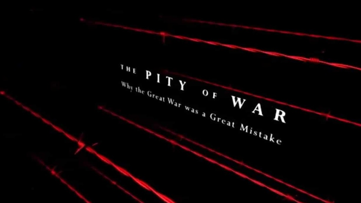 BBC纪录片《战争的怜悯 The Pity of War》全1集 英语中字 720P高清网盘下载