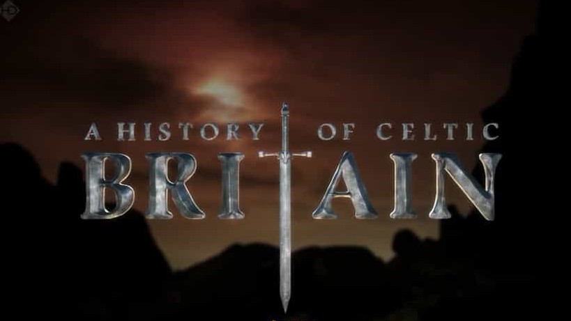 BBC纪录片《凯尔特不列颠史 A History of Celtic Britain》全4集 英语中英双字 720p高清网盘下载 