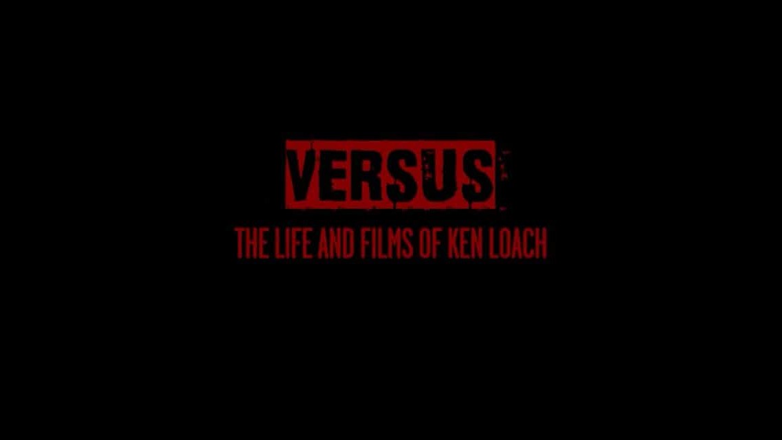 BBC纪录片《对比：肯·洛奇的生活和影片 Versus: The Life and Films of Ken Loach 2016》全1集 英语中字 1080P高清网盘下载