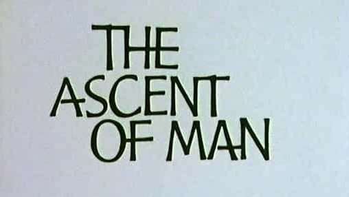 BBC纪录片《人之上升/人类的攀升 The Ascent Of Man 1973》全13集 英语中英双字 标清网盘下载  