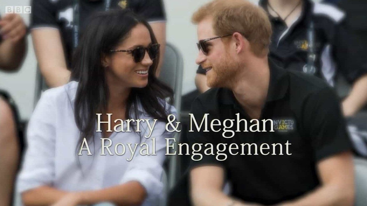 BBC纪录片《哈里和梅根：皇室婚约 Harry and Meghan A Royal Engagement 2017》全1集 英语英字 720P高清网盘下载