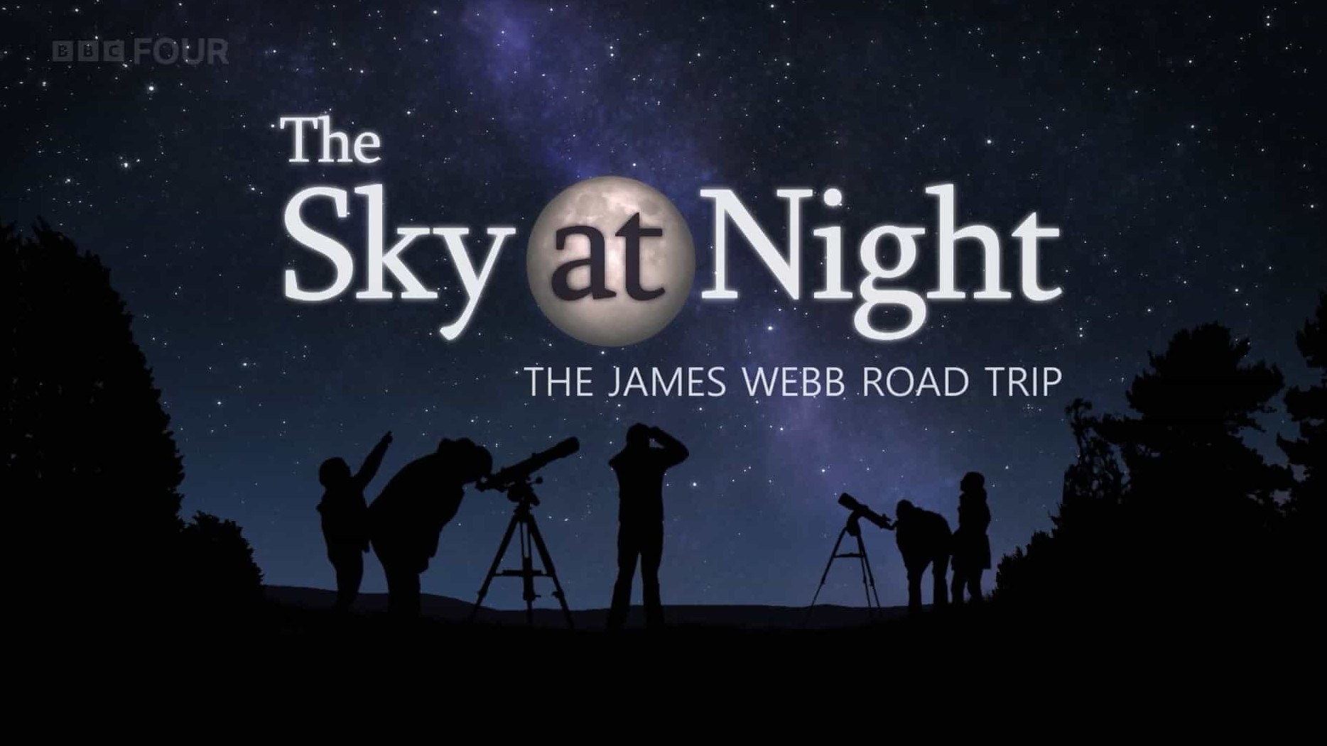 BBC纪录片《詹姆斯韦伯公路旅行 The Sky at Night - The James Webb Road Trip 2022》全1集 英语中字 1080P高清网盘下载 