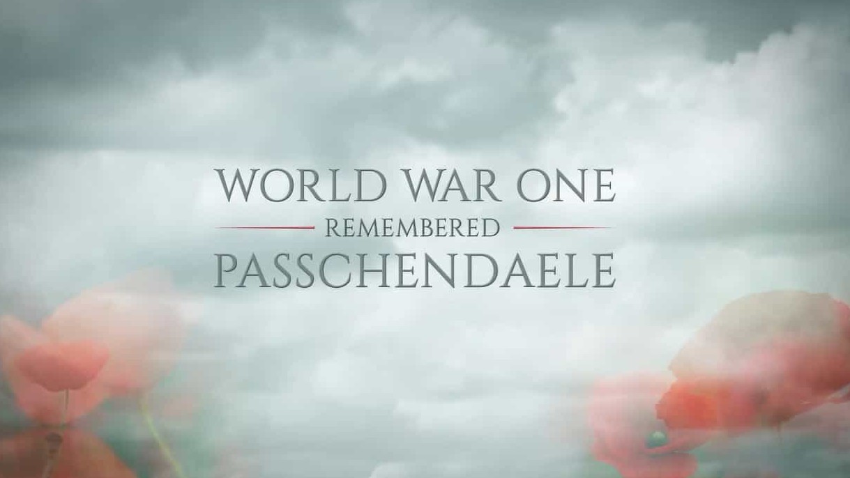 BBC纪录片《一战纪念—帕斯尚尔战役 World War One Remembered Passchendaele 2017》全1集 英语英字 720P高清网盘下载