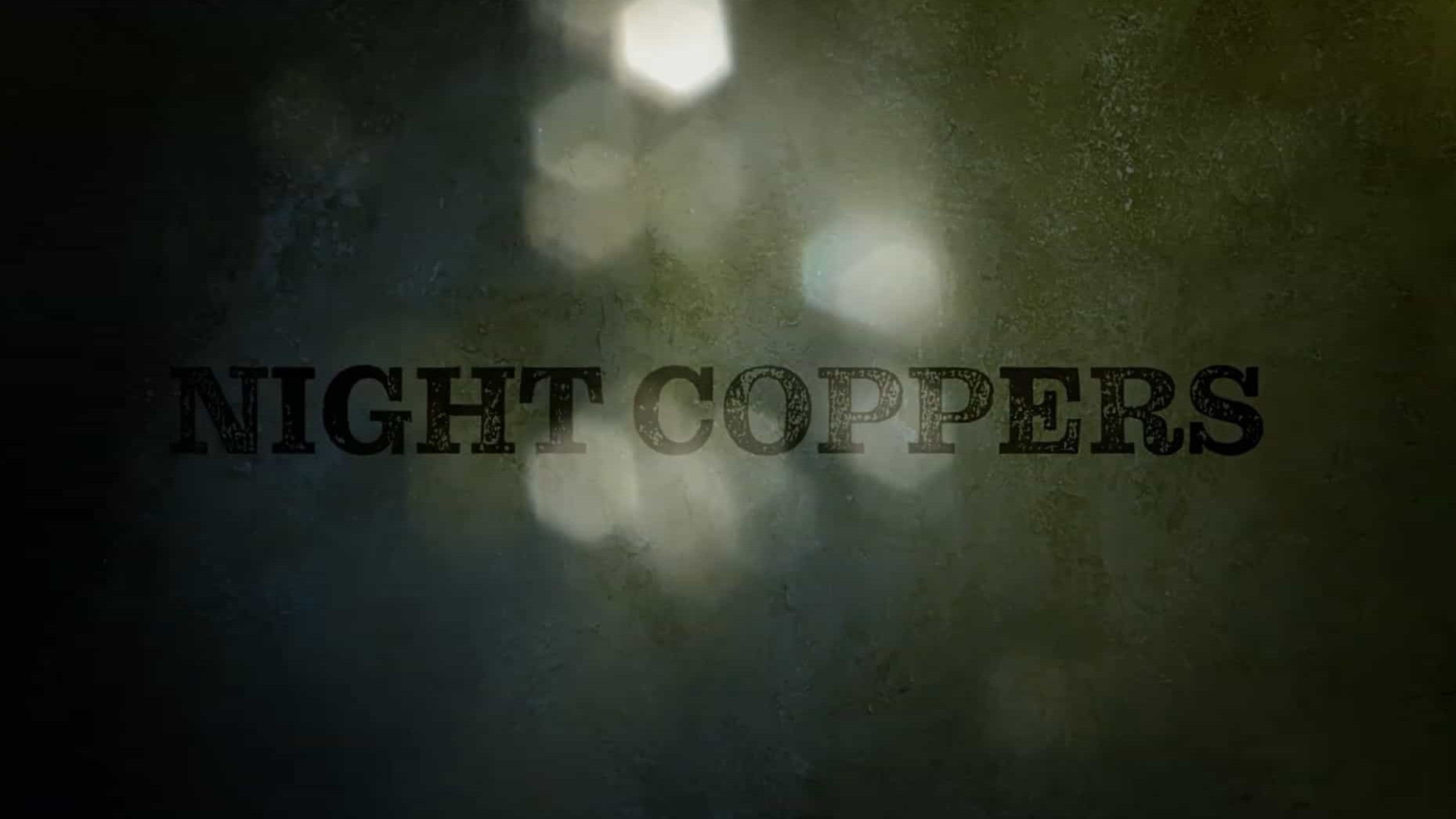CH4纪录片《夜班警察/应急响应/响应者 Night Coppers 2022》全8集 英语中英双字 1080P高清网盘下载