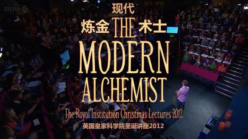 BBC纪录片《现代炼金术师 The Modern Alchemist》全3集 英语中字 720p高清网盘下载