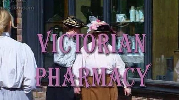 BBC纪录片《维多利亚时代的药铺 The Victorian Pharmacy》全4集 英语双字 720p高清网盘下载