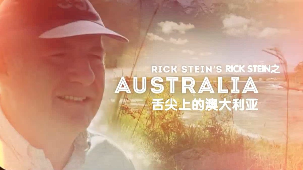 BBC纪录片《澳大利亚美食之旅A Cook Abroad Rick Steins Australia 2016》全1集 英语中字 720P高清网盘下载