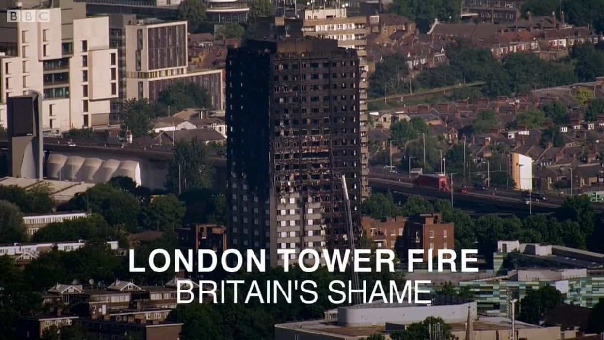 BBC纪录片《伦敦大火：英国的耻辱 London Tower Fire Britain