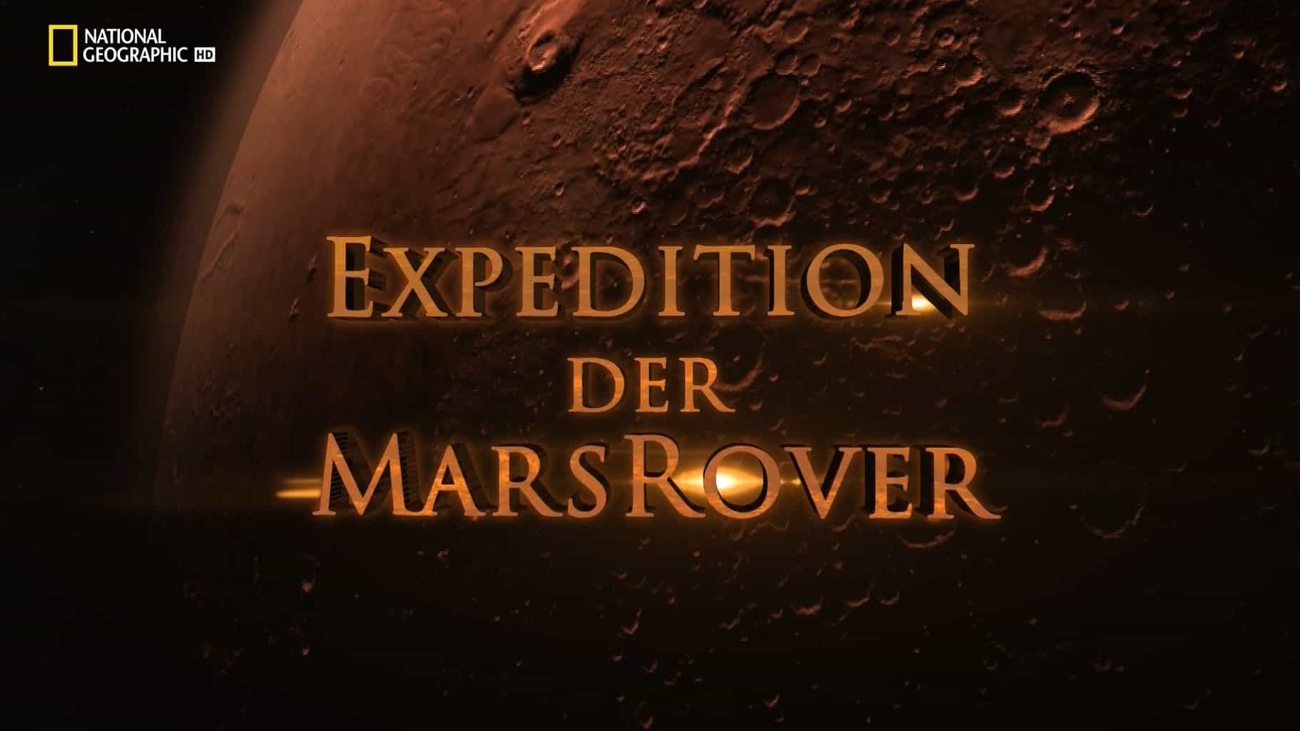 国家地理《远征火星 Expedition Der MarsRover》全1集 英语无字 1080P高清网盘下载 