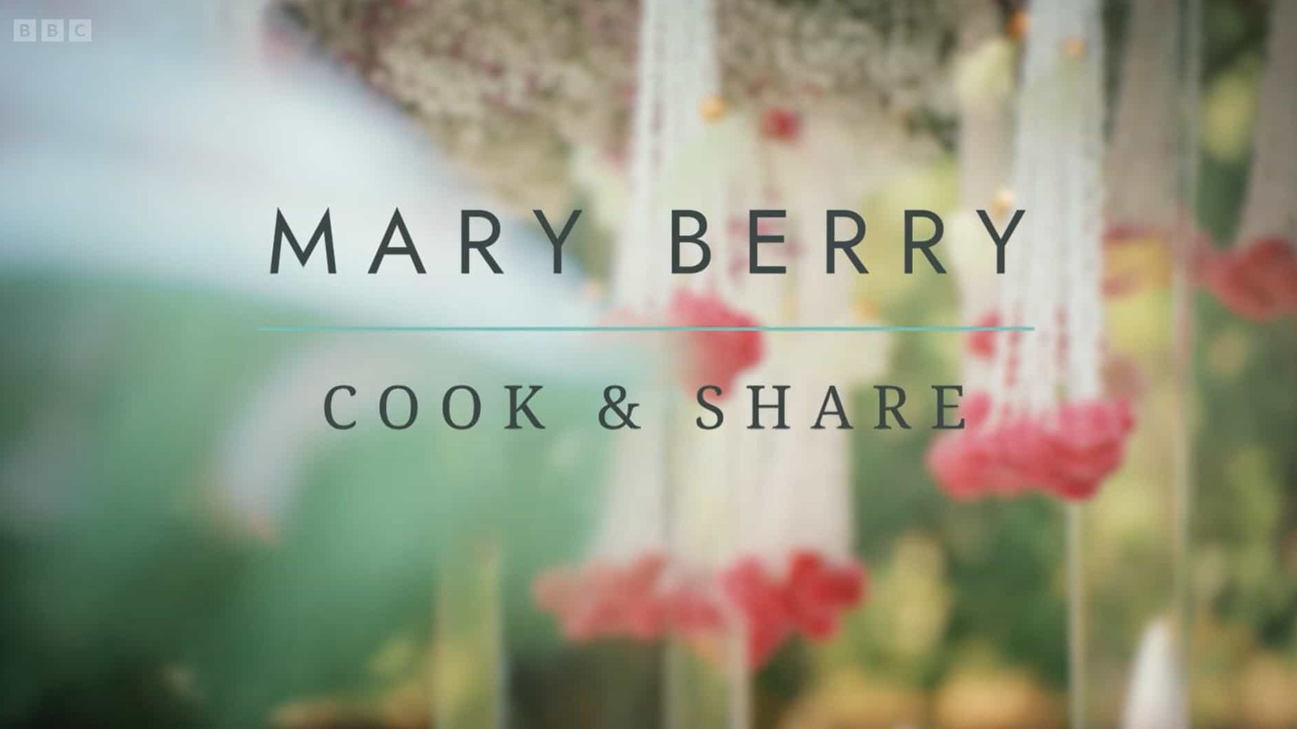 BBC纪录片《玛丽·贝莉：烹饪与分享 Mary Berry: Cook & Share 2022》全6集 英语中英双字 1080P高清网盘下载