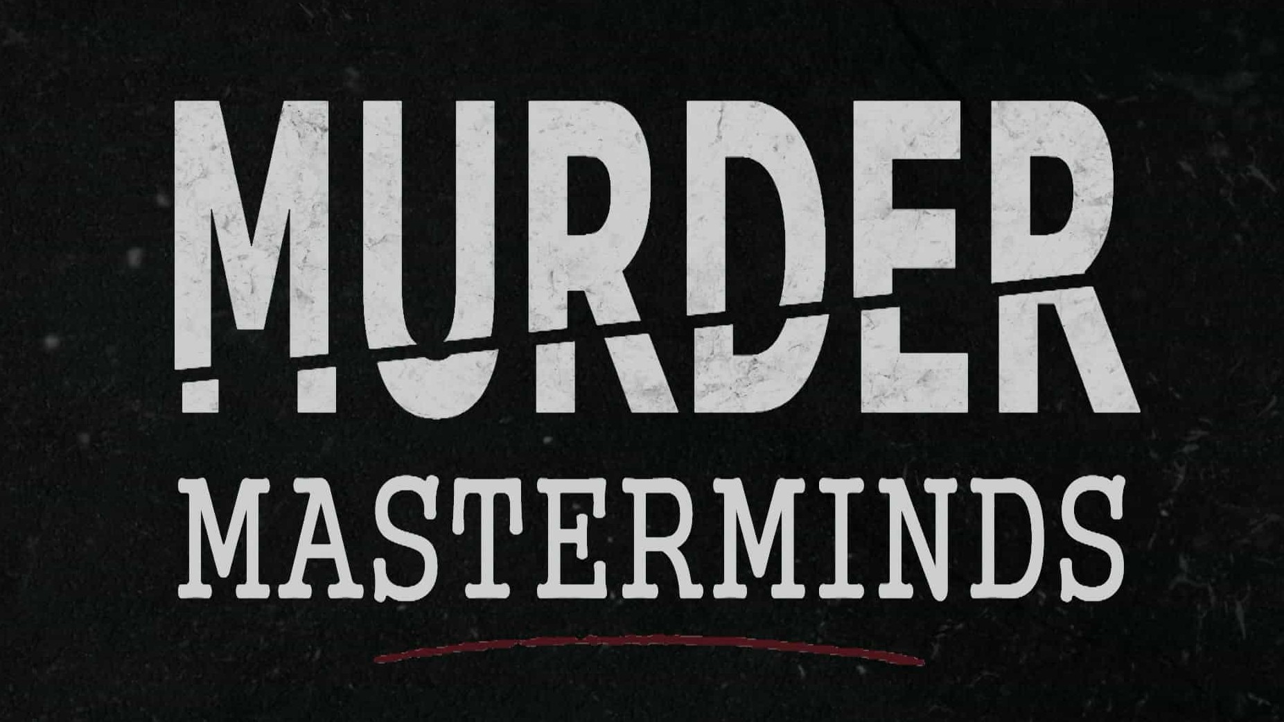 美国纪录片《策划谋杀 Mastermind of Murder 2022》第1-2季全20集 英语中英双字 1080P高清网盘下载 