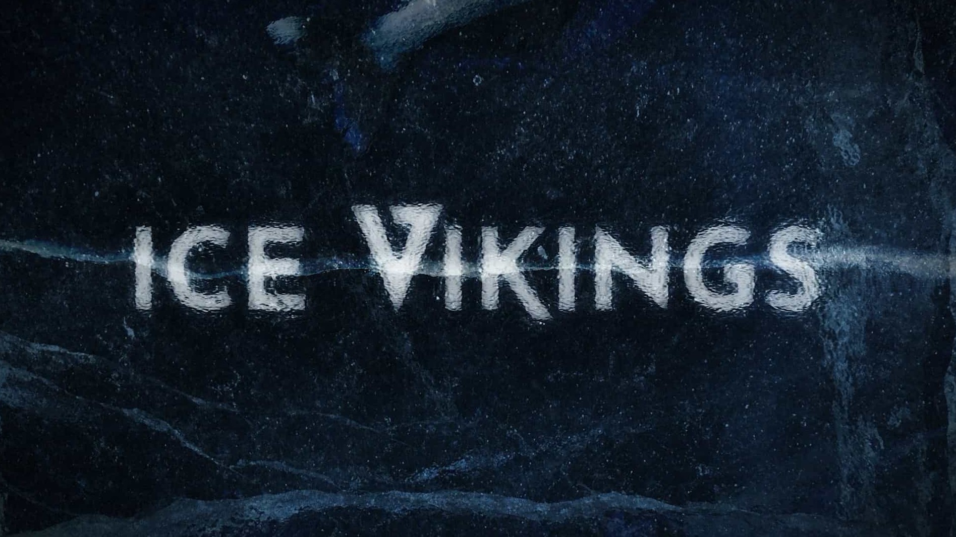  探索频道《冰上维京人 Ice Vikings 2022》第1-2季全16集 英语中英双字 1080P高清网盘下载