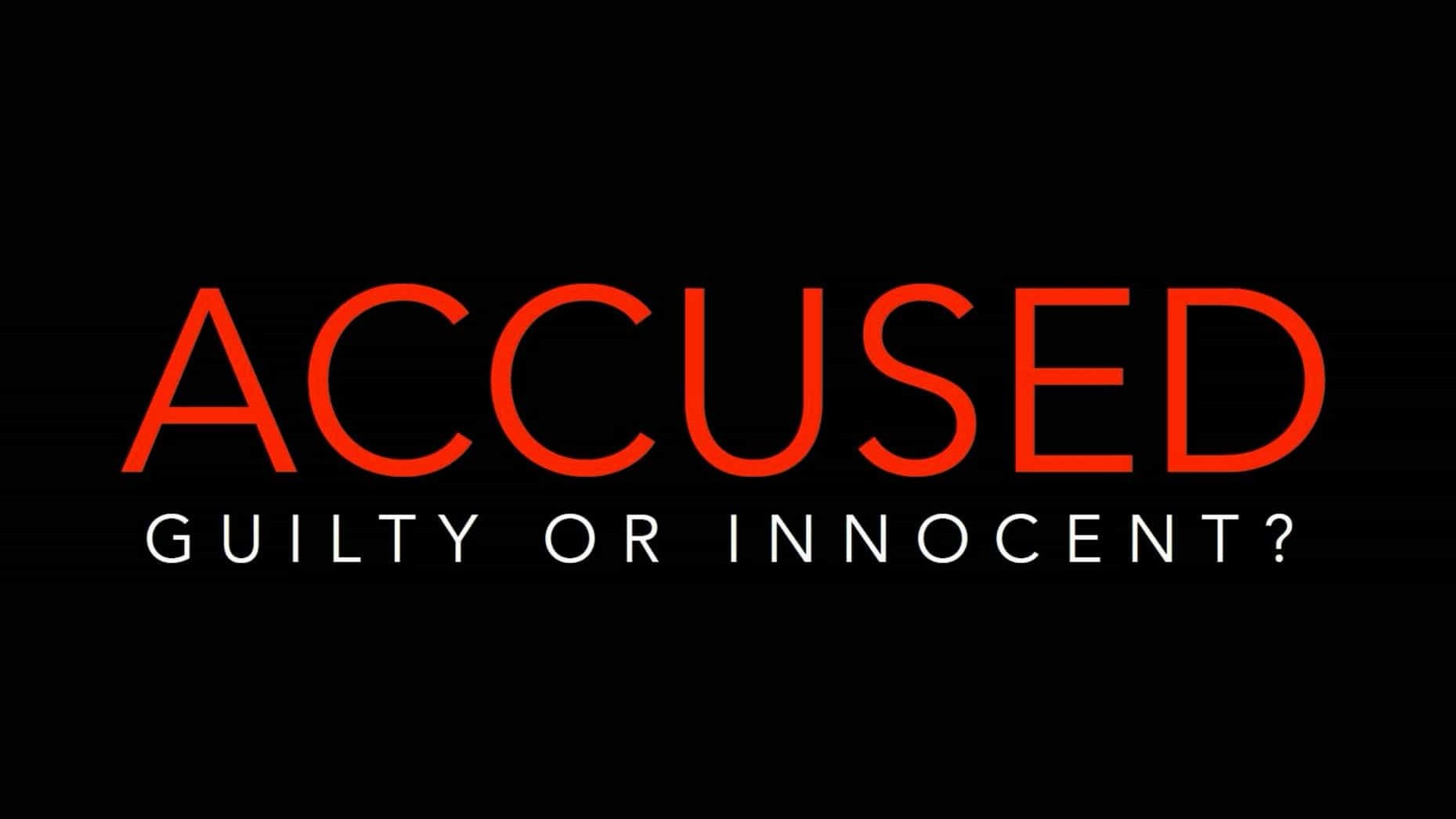 美国纪录片《被告：有罪还是无罪？Accused: Guilty or Innocent? 2022》第1-2季全13集 英语中英双字 1080P高清网盘下载