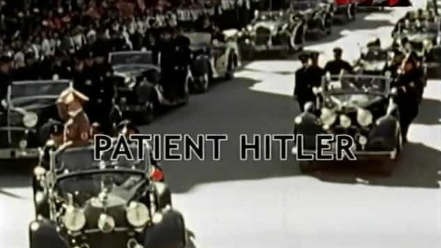 国家地理《纳粹秘辛：希特勒病史 Nazi Underworld: Patient Hitler 2013》全1集 英语中字 720P高清网盘下载