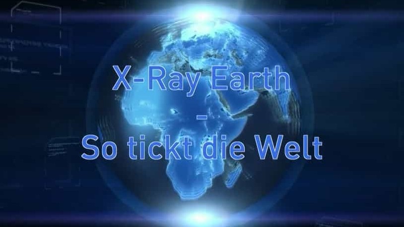 国家地理《地球大扫描 X-Ray Earth》全1集 英语中字 720P高清网盘下载 