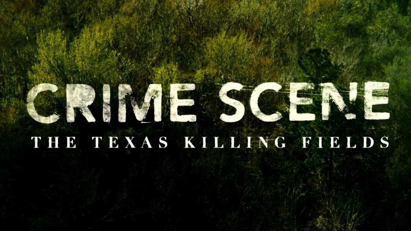 美国纪录片《犯罪现场：德克萨斯杀戮场 Crime Scene: The Texas Killing Fields 2022》全3集 英语中字 1080P高清网盘下载