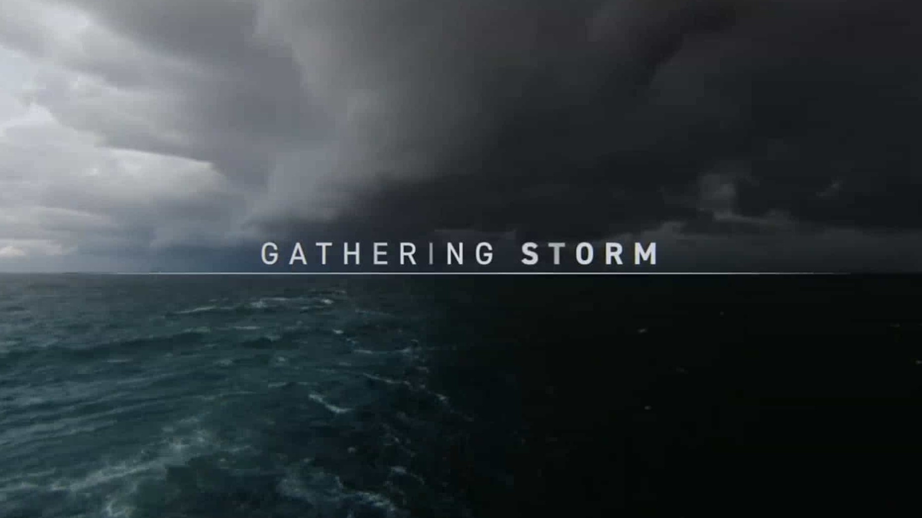 国家地理《向风暴集结 Gathering Storm 2020》第1季全6集 英语英字 1080P高清网盘下载