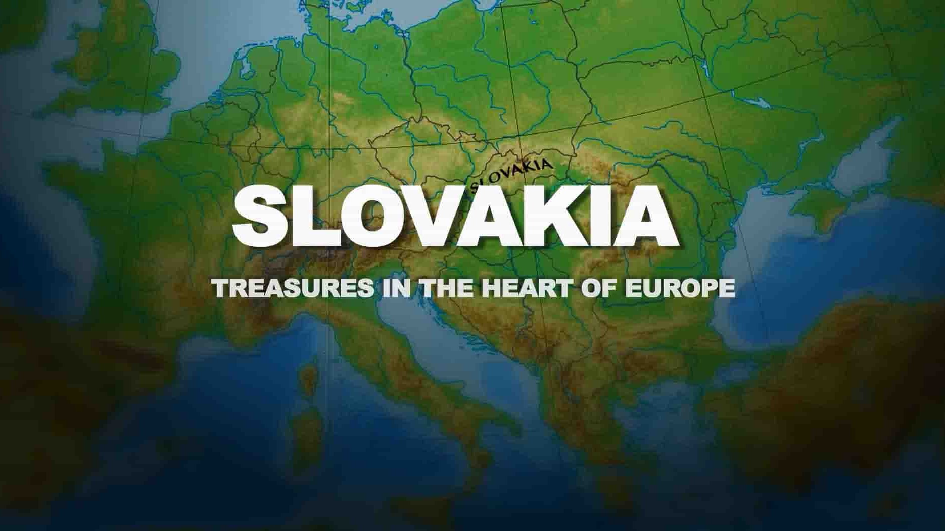 美国纪录片《斯洛伐克：欧洲中心的宝藏 SLOVAKIA: Treasures in the Heart of Europe 2015》全1集 英语中英双字 1080P高清网盘下载