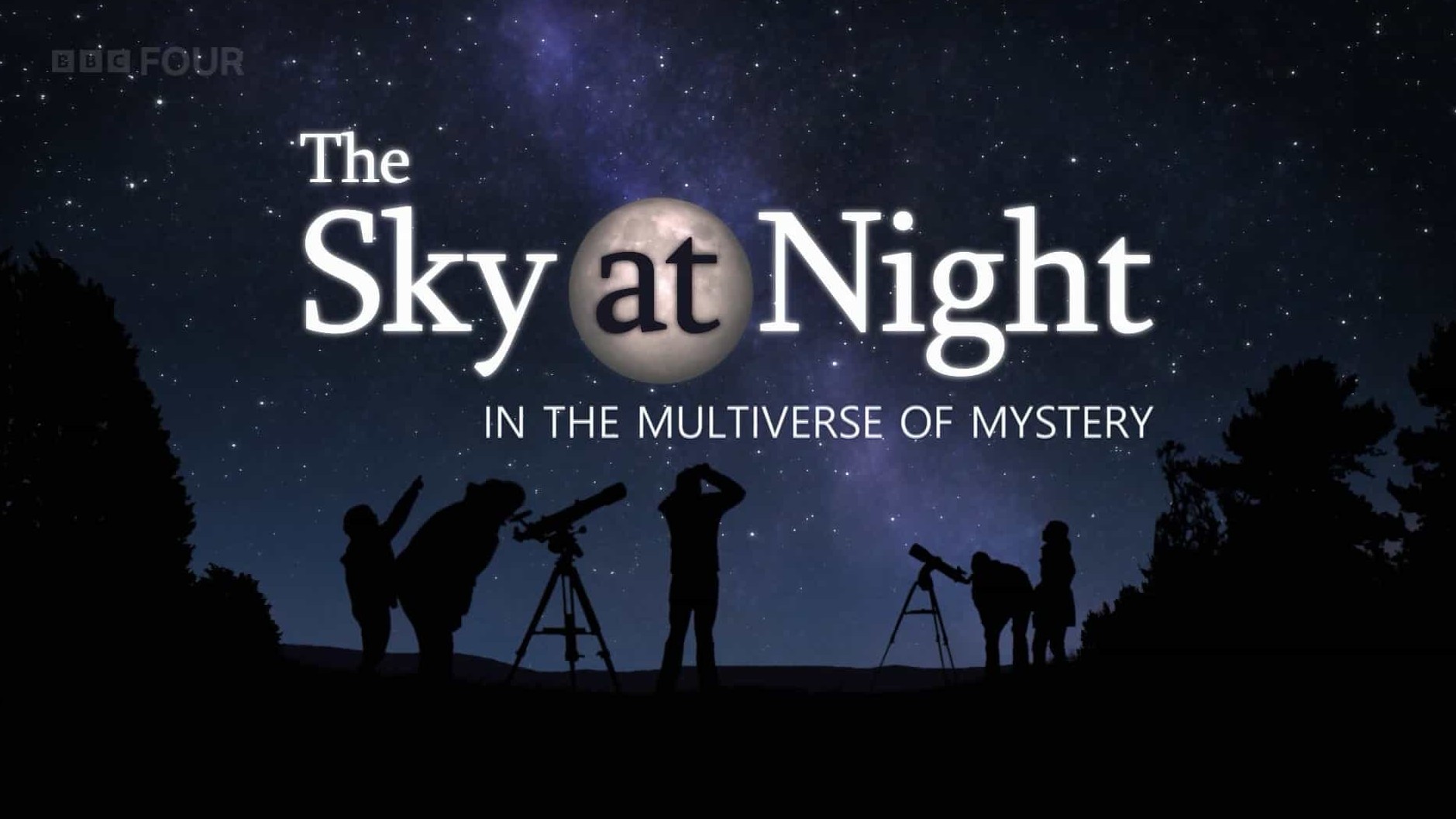 BBC纪录片《神秘的多元宇宙中的夜空 The Sky at Night-In the Multiverse of Mystery 2022》全1集 英语中英双字 1080P高清网盘下载