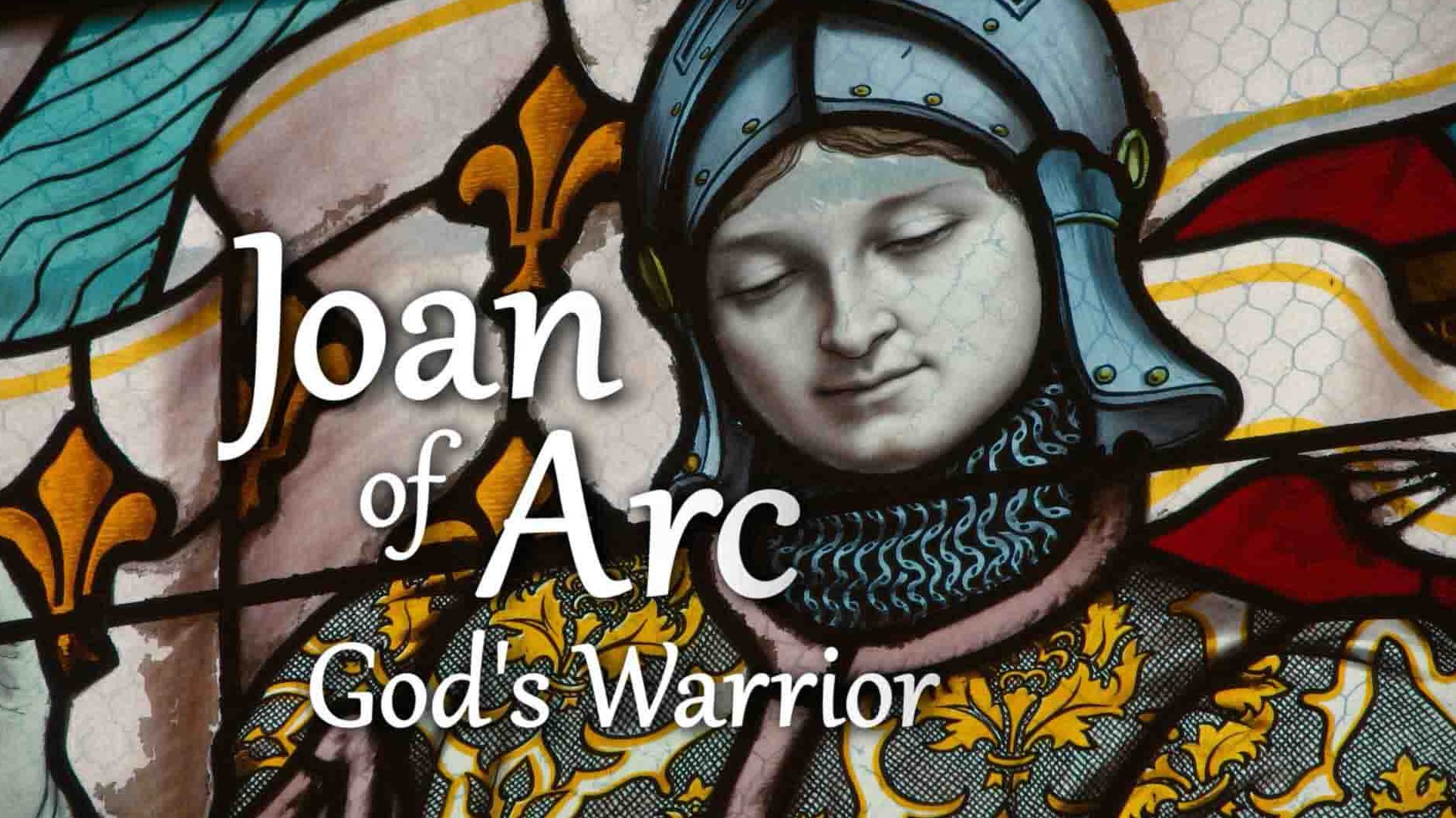 BBC纪录片《圣女贞德：上帝的战士 Joan of Arc: God