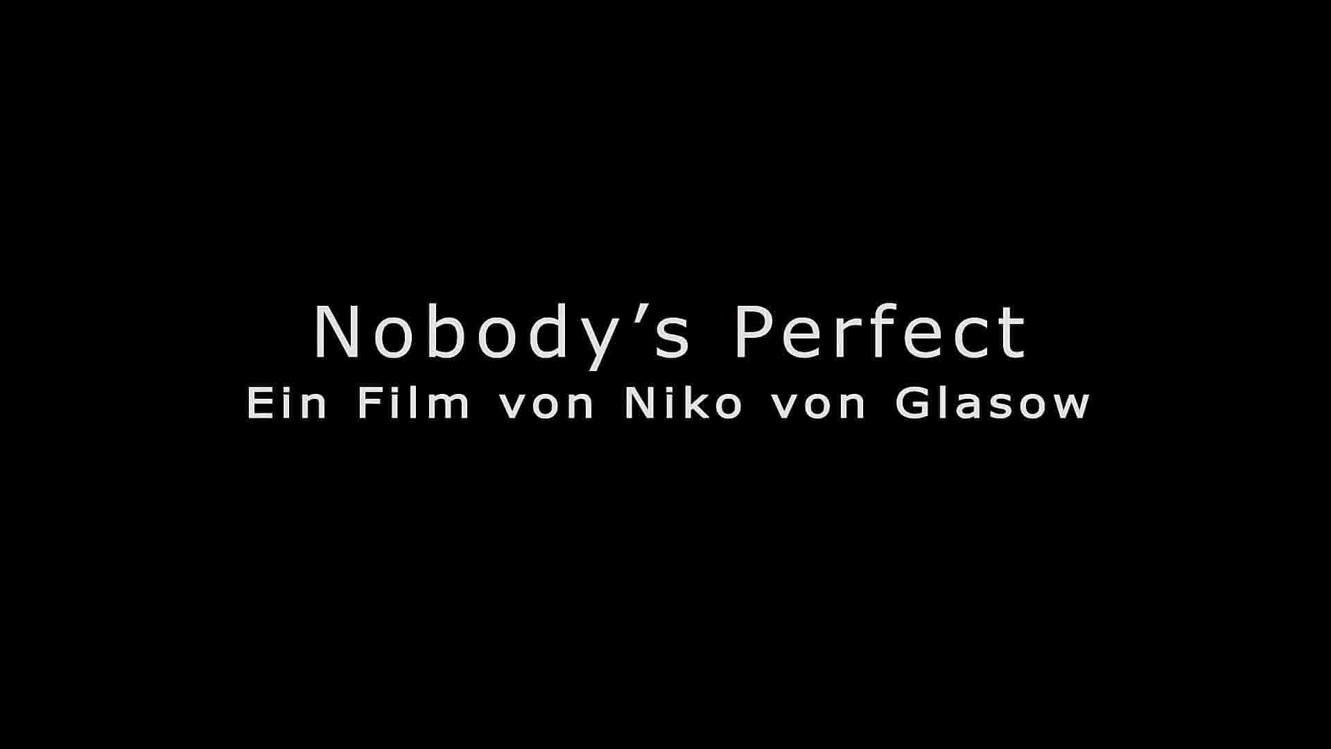 德国纪录片《没有人是完美的 NoBody