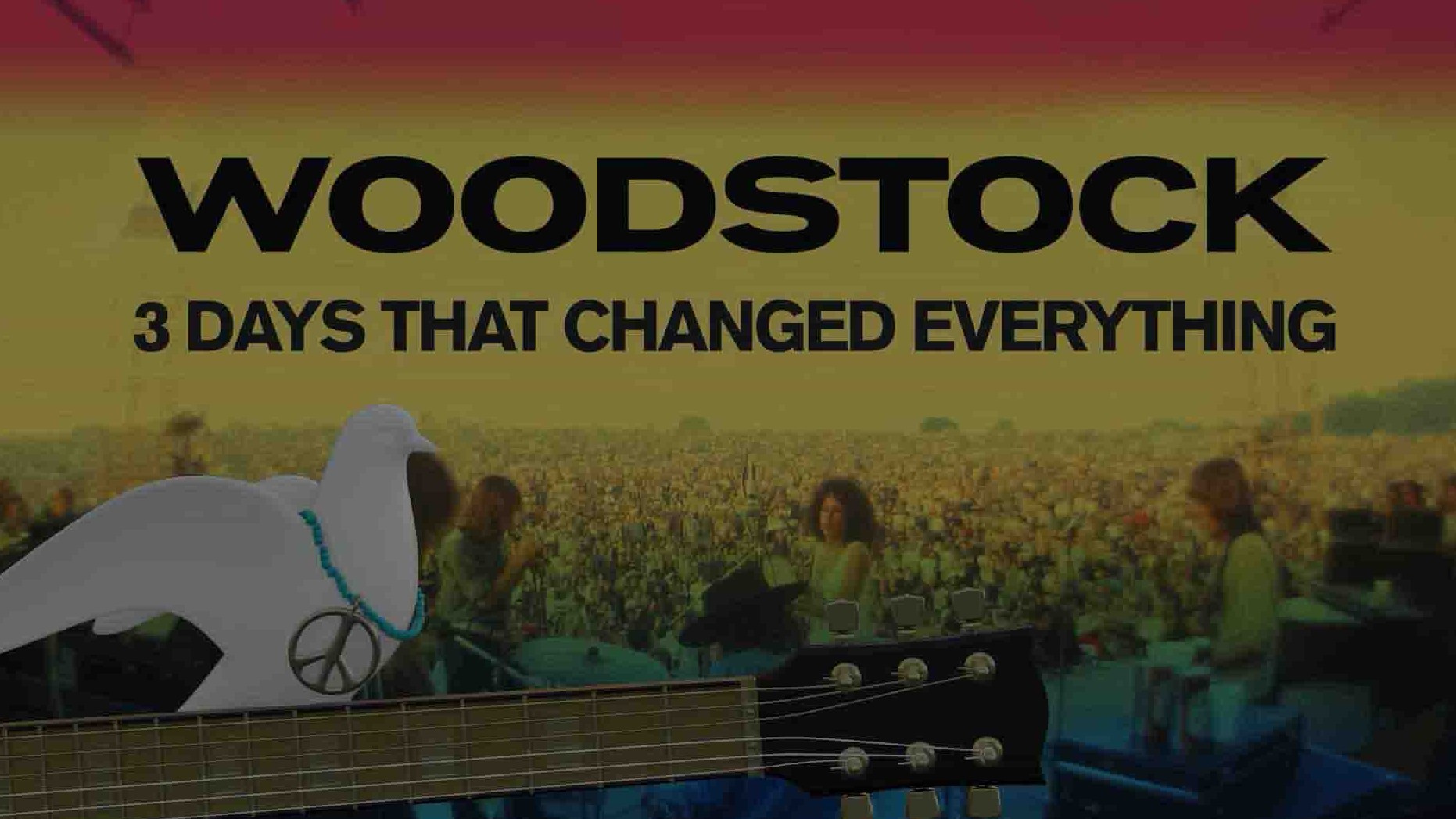 美国纪录片《伍德斯托克音乐节：改变一切的三天 Woodstock: 3 Days That Changed Everything 2019》全1集 英语中英双字 1080P高清网盘下载