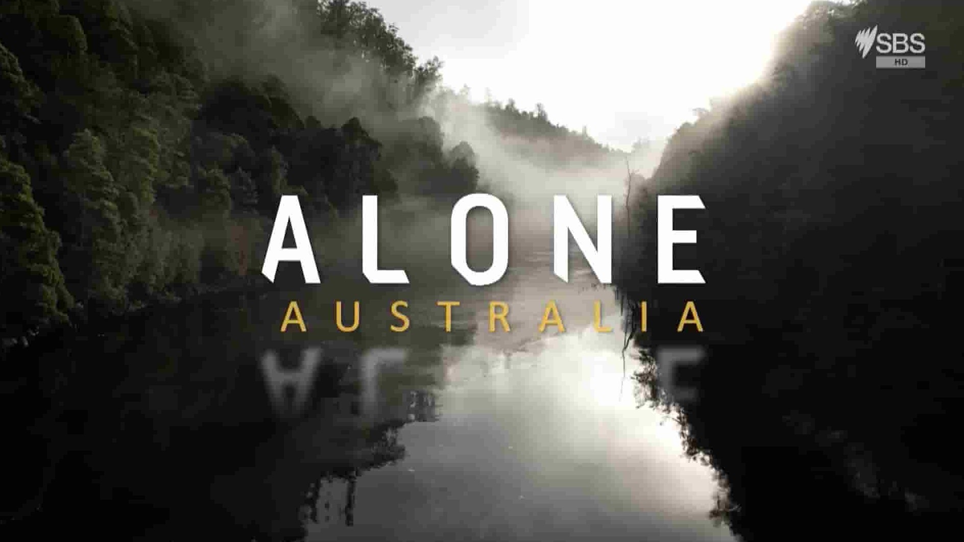 SBS纪录片《独自求生 澳大利亚/荒野独居 澳大利亚篇 Alone Australia 2023》第1季全9集 英语中英双字 1080P高清网盘下载