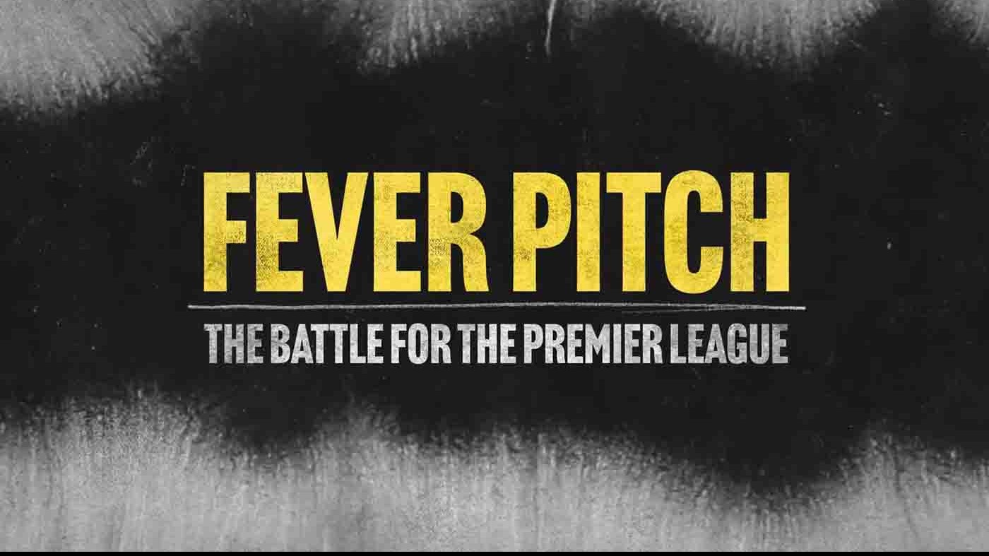 BBC纪录片《狂热足球：英超崛起 Fever Pitch! The Rise of the Premier League 2021》全4集 英语中英双字 1080P高清网盘下载