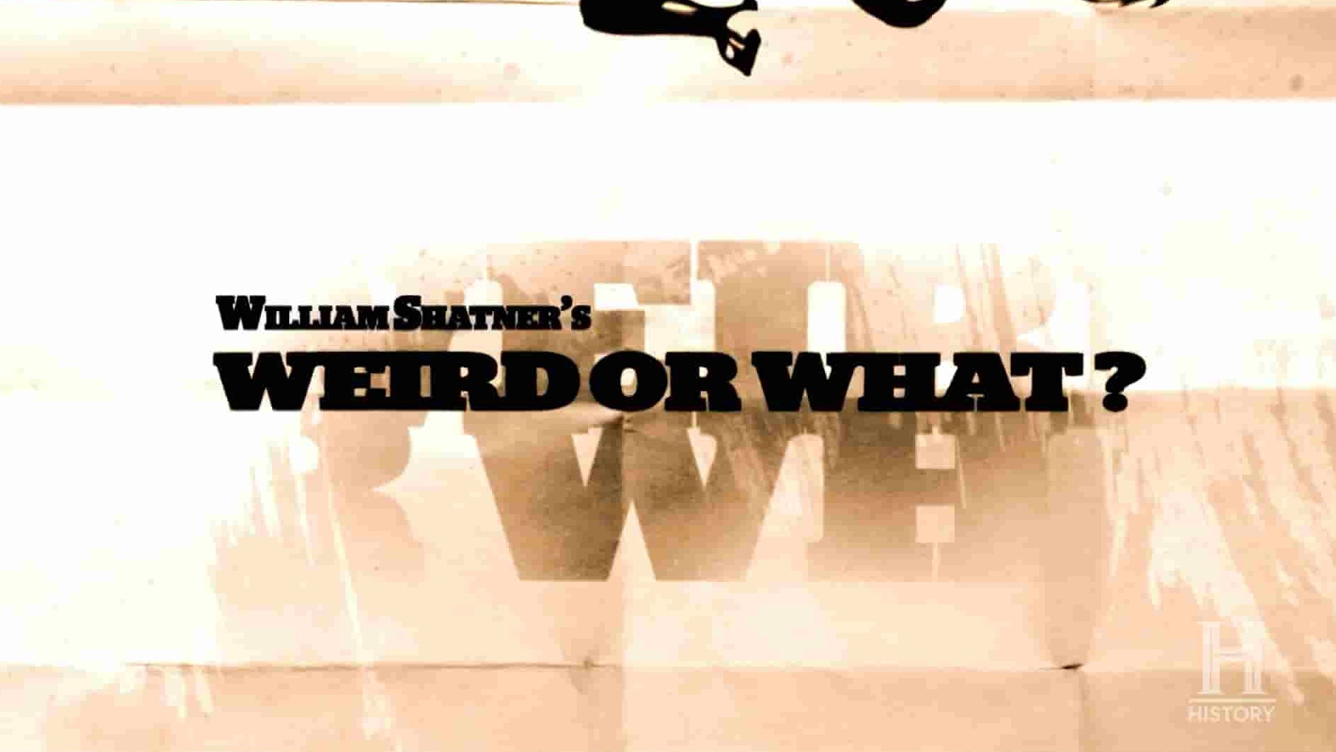 历史频道《匪夷所思之谜 Weird or What? with William Shatner》第1-3季全30集 英语中英双字 1080P高清网盘下载
