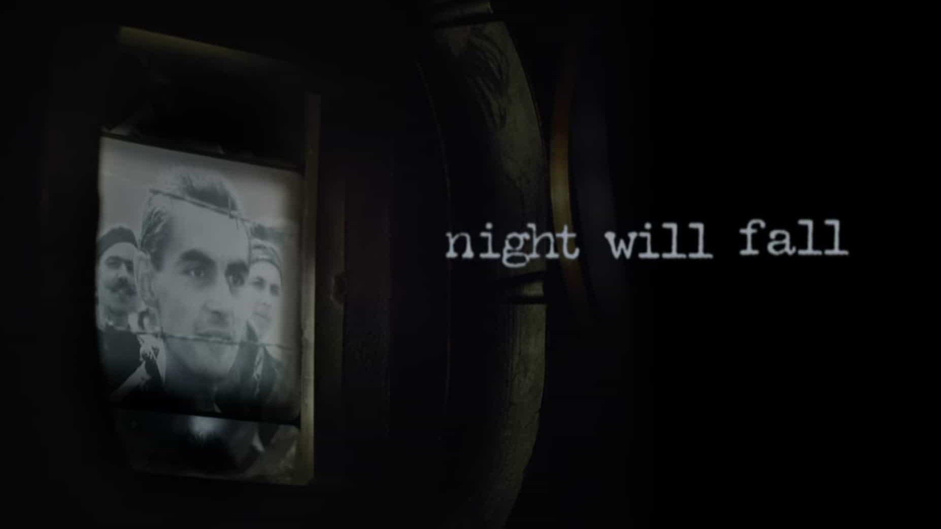 英国纪录片《夜幕会降临 Night Will Fall 2014》全1集 英语中英双字 1080P高清网盘下载