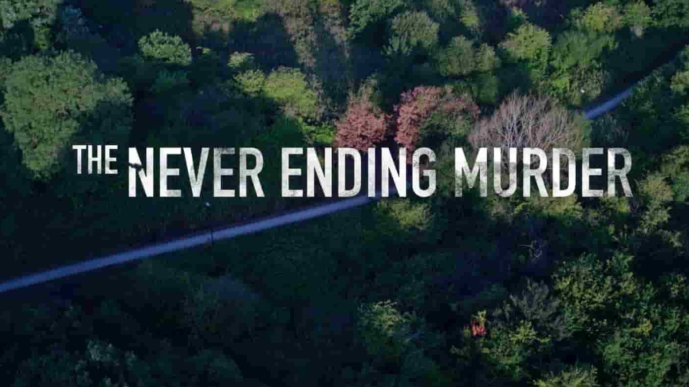 英国纪录片《永无止境的谋杀 The Never Ending Murder 2023》第1季全4集 英语多国中字 1080P高清网盘下载