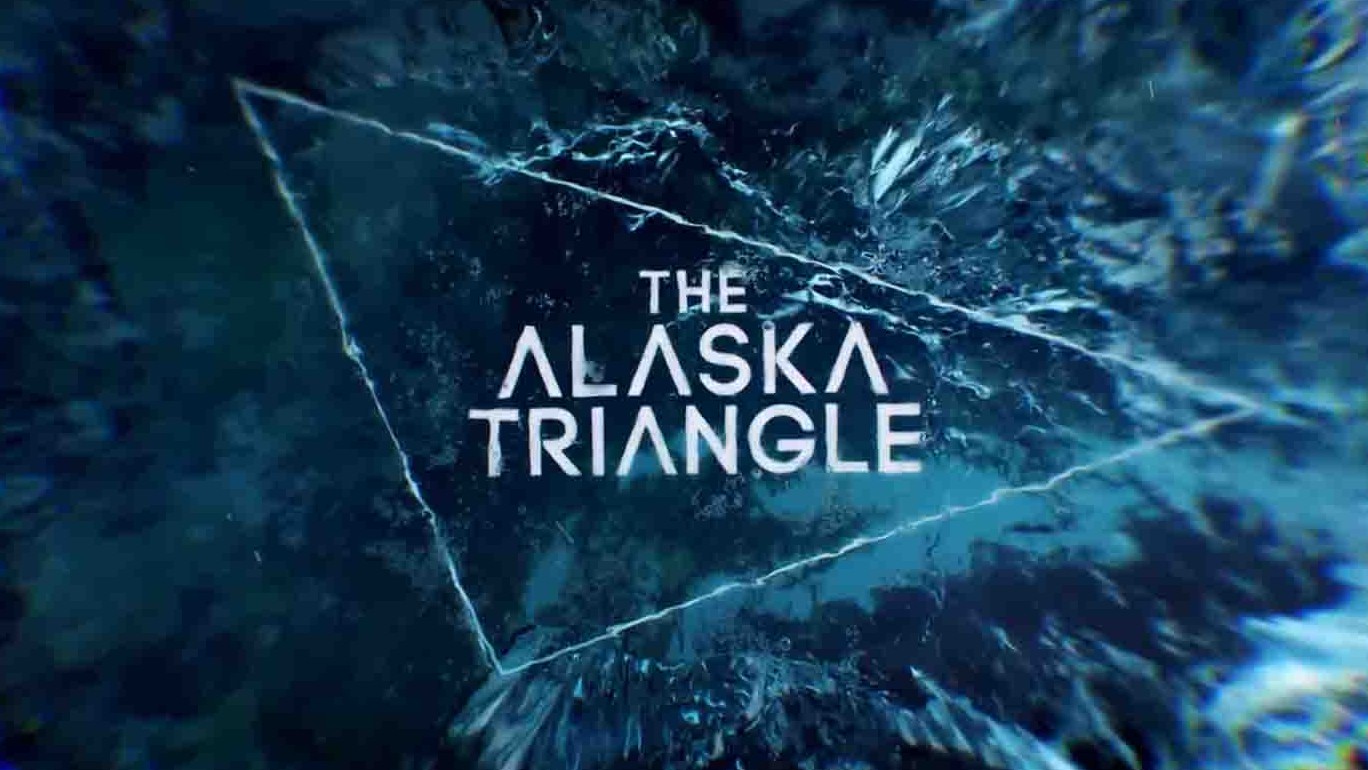 美国纪录片《阿拉斯加三角洲 The Alaska Triangle 2021》第1-2季全20集 英语中英双字 1080P高清网盘下载