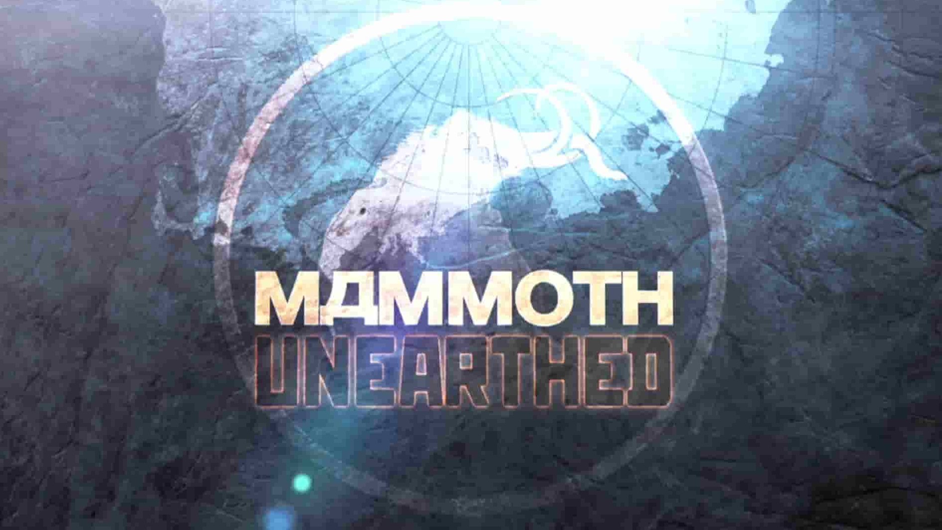 国家地理《挖掘猛犸象/出土的猛犸象 Mammoth Unearthed 2014》全1集 英语多国中字 1080P高清网盘下载