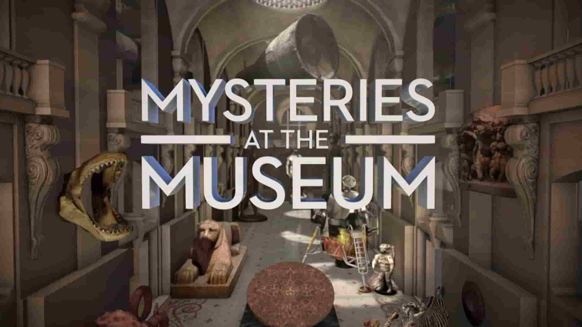 旅游频道《博物馆解密/博物馆之谜/寻谜博物馆 Mysteries at the Museum 2020》第24季全19集 英语中英双字 1080P高清网盘下载