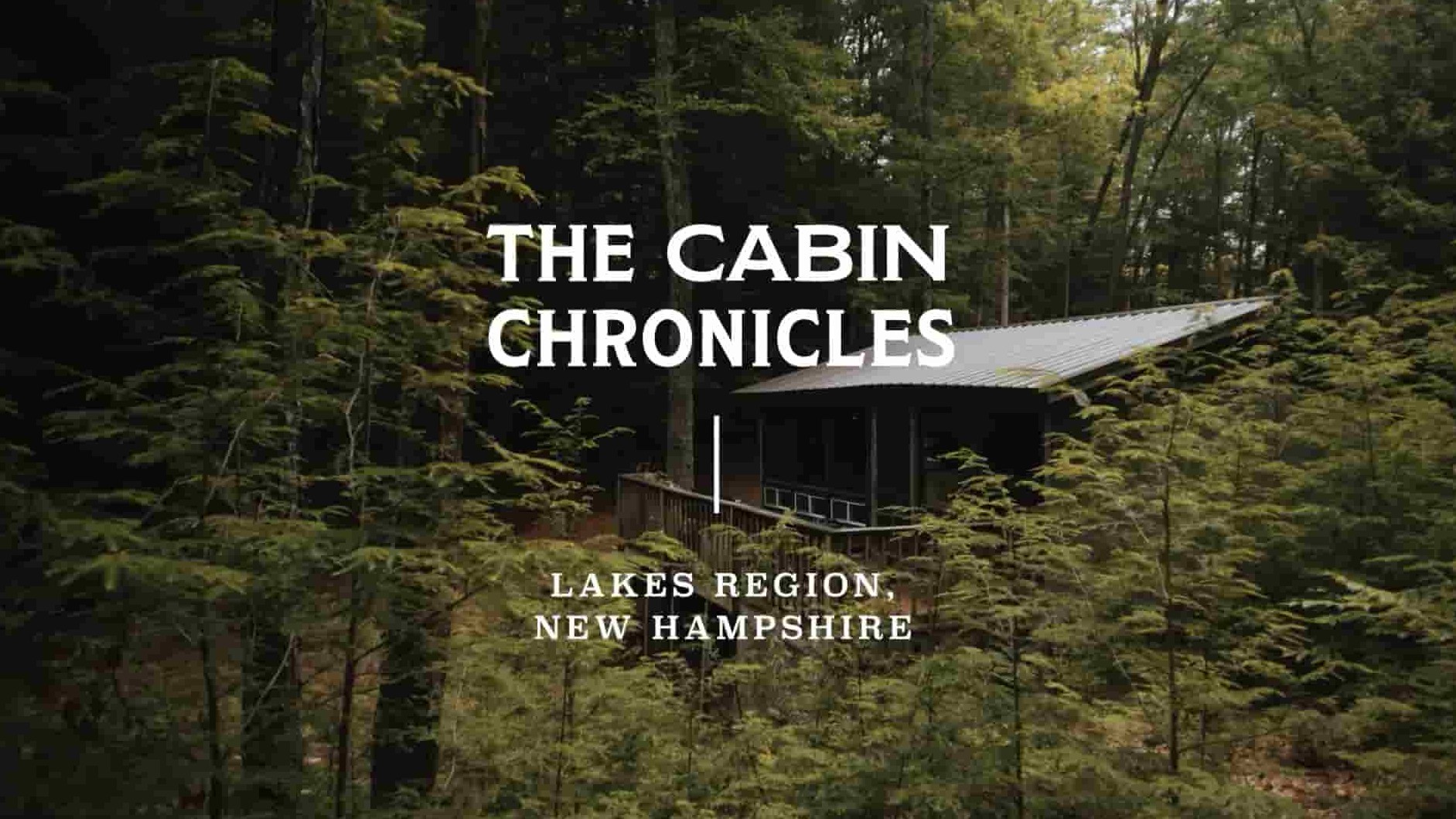 美国纪录短片《小木屋编年史 The Cabin Chronicles 2022》第1-2季全22集 英语中英双字 1080P高清网盘下载